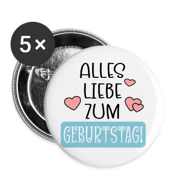 GEBURTSTAGSSPRÜCHE - ALLES LIEBE ZUM GEBURTSTAG - Buttons groß 56 mm (5er Pack) - Weiß - Vorne