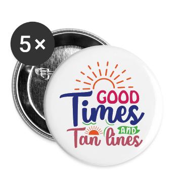 Bons moments et lignes de bronzage - Lot de 5 grands badges (56 mm) - blanc - Devant