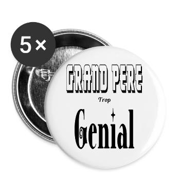 Grand Père Trop Génial Papy - Lot de 5 grands badges (56 mm) - blanc - Devant