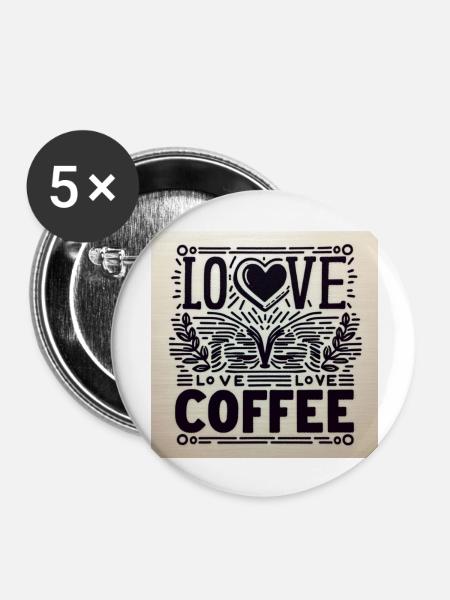 Ich liebe Kaffee - Buttons groß 56 mm (5er Pack) - Weiß