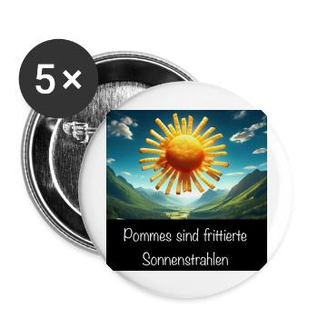 Pommes sind frittierte Sonnenstrahlen - Spruch - Buttons groß 56 mm (5er Pack) - Weiß - Vorne