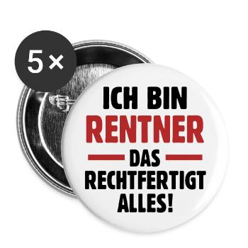 Ich bin Rentner - Rentne Bestseller Ruhestand - Buttons groß 56 mm (5er Pack) - Weiß - Vorne
