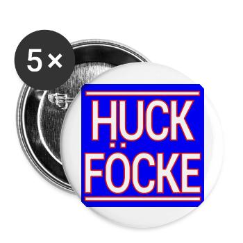 HUCK FÖCKE! - Buttons groß 56 mm (5er Pack) - Weiß - Vorne