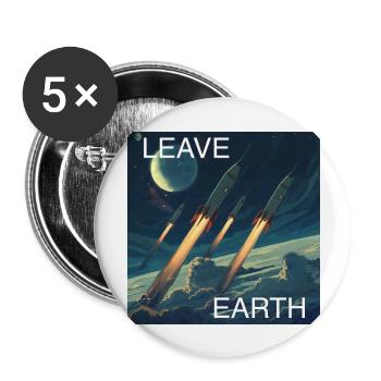 Retro Style Poster Space Travel "Leave Earth" - Buttons large 2.2''/56 mm (5-pack) - white - Front