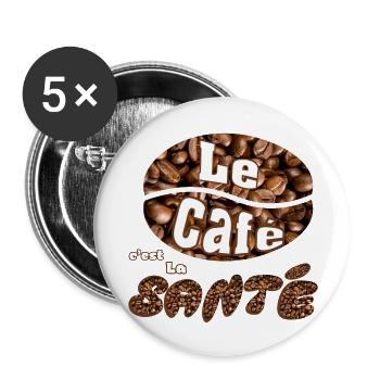 Le Café c'est la santé - Lot de 5 grands badges (56 mm) - blanc - Devant