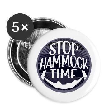 Arrêt drôle Hamac Temps Détente Dormir Camping - Lot de 5 grands badges (56 mm) - blanc - Devant