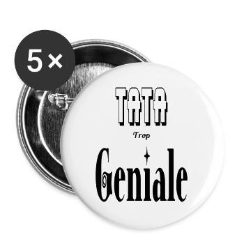 Tata Trop Géniale Tante - Lot de 5 grands badges (56 mm) - blanc - Devant