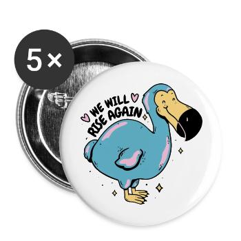 Dodo Bird Design - Nous nous relèverons - Lot de 5 grands badges (56 mm) - blanc - Devant