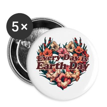 Jeder Tag ist Tag der Erde - Buttons groß 56 mm (5er Pack) - Weiß - Vorne