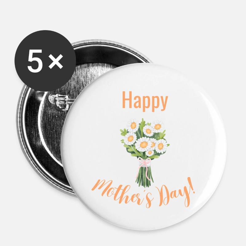 Happy Mothers Day - Buttons large 2.2''/56 mm (5-pack) - white