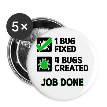 Programmierer Developer Bugfixing Bugs Skripting - Buttons groß 56 mm (5er Pack) - Weiß - Vorne