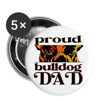 Papa Bulldog Fier – Stolzer Hunde Papa - Lot de 5 grands badges (56 mm) - blanc - Devant