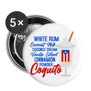 Coquito Recipe Rum Drink Coconut Puerto Rican - Buttons groß 56 mm (5er Pack) - Weiß - Vorne