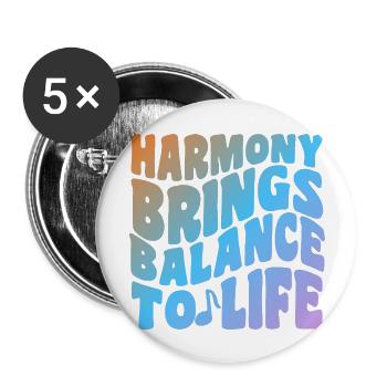 Harmony Brings Balance To Life - Buttons groß 56 mm (5er Pack) - Weiß - Vorne