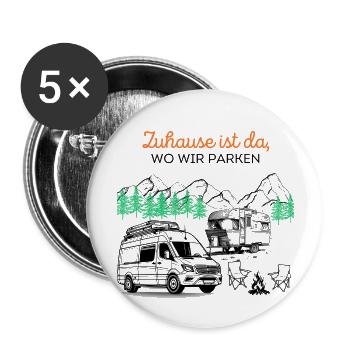 Zuhause ist da, wo Wir Parken - Buttons groß 56 mm (5er Pack) - Weiß - Vorne