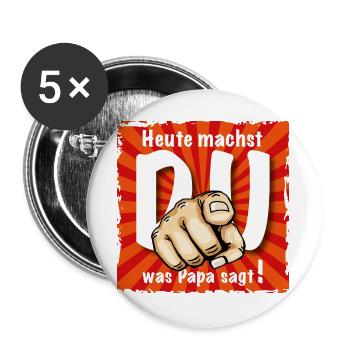 Vatertag ist angesagt - Buttons groß 56 mm (5er Pack) - Weiß - Vorne