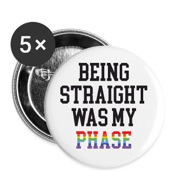 LGBT Pride Month - Hetero zu sein war meine Phase - Buttons groß 56 mm (5er Pack) - Weiß - Vorne