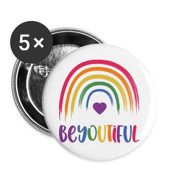 LGBT Pride Month - Be You Tiful - Buttons large 2.2''/56 mm (5-pack) - white - Front