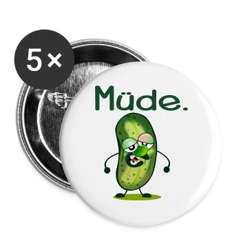 MÜDE SEIN - MÜDIGKEIT - GURKE - Buttons groß 56 mm (5er Pack) - Weiß - Vorne