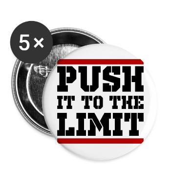 Push It To The Limit Training Saying - Buttons large 2.2''/56 mm (5-pack) - white - Front