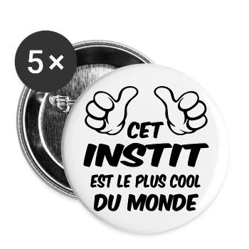 MEILLEUR INSTIT - Lot de 5 grands badges (56 mm) - blanc - Devant