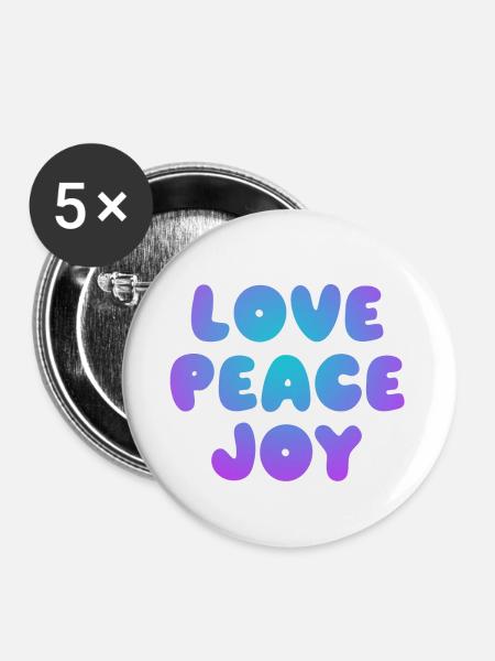 Liebe, Frieden, Freude - Buttons groß 56 mm (5er Pack) - Weiß