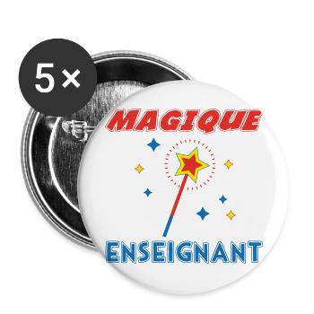 MAGIQUE ENSEIGNANT - Lot de 5 grands badges (56 mm) - blanc - Devant
