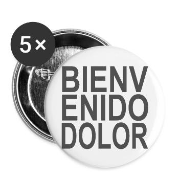 Bienvenido Dolor grau - Buttons groß 56 mm (5er Pack) - Weiß - Vorne