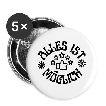 Alles ist möglich Motivationsspruch - Buttons groß 56 mm (5er Pack) - Weiß - Vorne