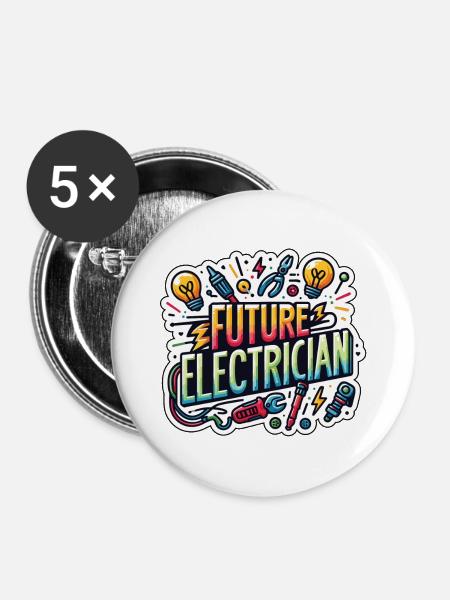 Zukünftiger Elektriker - Buttons groß 56 mm (5er Pack) - Weiß