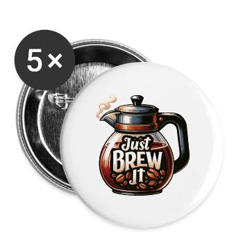 Einfach aufbrühen - Buttons groß 56 mm (5er Pack) - Weiß - Vorne