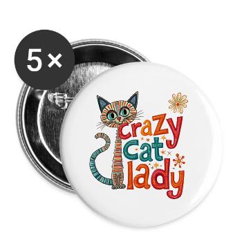 Crazy Cat Lady: Fun and Quirky Design - Buttons large 2.2''/56 mm (5-pack) - white - Front