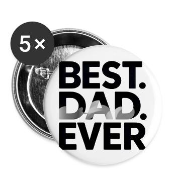 best dad ever - Buttons large 2.2''/56 mm (5-pack) - white - Front