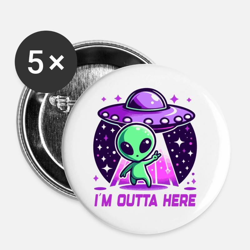 Alien I'm Outta Here Aliens - Buttons large 2.2''/56 mm (5-pack) - white