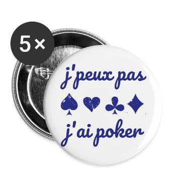 I can't I have poker. - Buttons large 2.2''/56 mm (5-pack) - white - Front