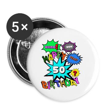 50.Geburtstag,50 Jahre,Happy Birthday Comic (25) - Buttons groß 56 mm (5er Pack) - Weiß - Vorne