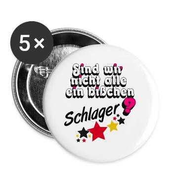 Schlager party, Schlager music, we're not - Buttons large 2.2''/56 mm (5-pack) - white - Front