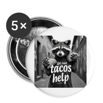 Les tacos durs de la vie aident - Lot de 5 grands badges (56 mm) - blanc - Devant