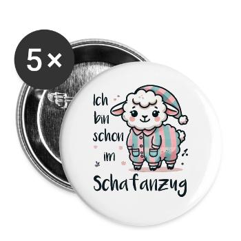 Ich bin schon im Schafanzug - Buttons groß 56 mm (5er Pack) - Weiß - Vorne