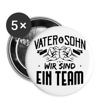 Vater und Sohn wir sind ein Team - Buttons groß 56 mm (5er Pack) - Weiß - Vorne