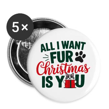 Festliches Katzenfell Weihnachten Zitat - Buttons groß 56 mm (5er Pack) - Weiß - Vorne