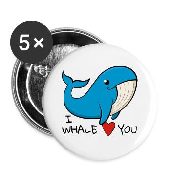 "I whale love you" Cheerful blue whale - Buttons large 2.2''/56 mm (5-pack) - white - Front