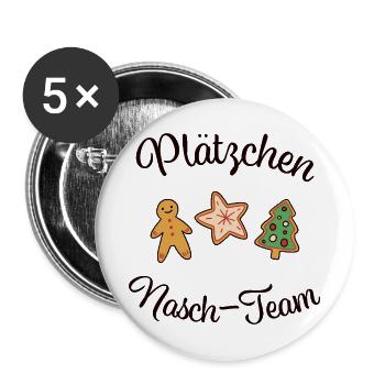 "PLÄTZCHEN - NASCH - TEAM" Weihnachten backen - Buttons groß 56 mm (5er Pack) - Weiß - Vorne