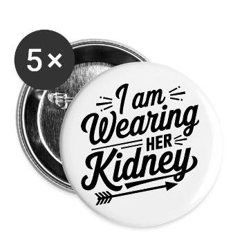 Funny saying about organ donation - Buttons large 2.2''/56 mm (5-pack) - white - Front