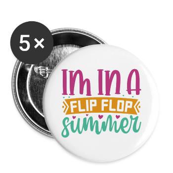 Im In A Flip Flop Summer - Buttons large 2.2''/56 mm (5-pack) - white - Front