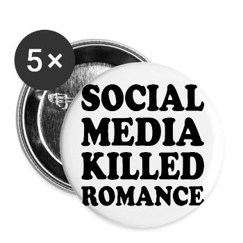 social media killed romance - Buttons large 2.2''/56 mm (5-pack) - white - Front