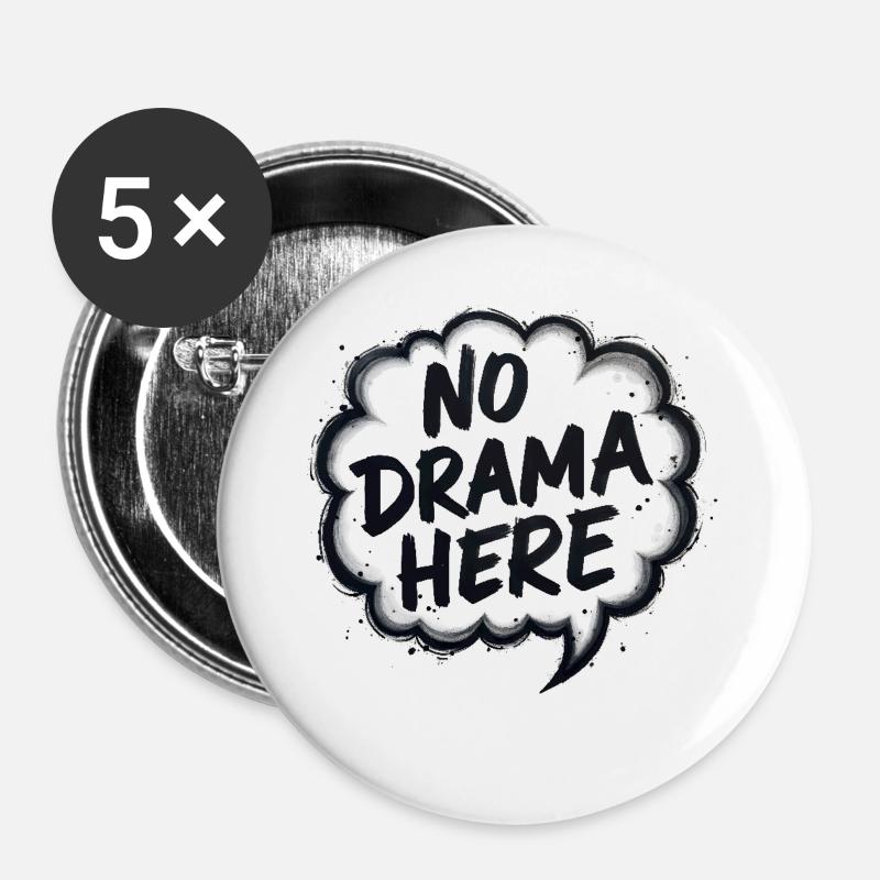 No Drama Here - Buttons groß 56 mm (5er Pack) - Weiß