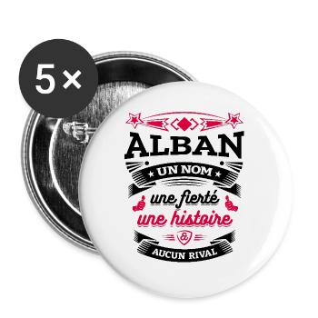 ALBAN UN NOM UNE FIERTÉ AUCUN RIVAL - Lot de 5 grands badges (56 mm) - blanc - Devant