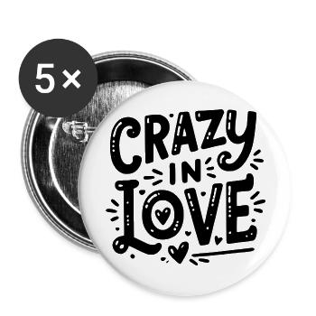 Crazy in Love - Buttons large 2.2''/56 mm (5-pack) - white - Front