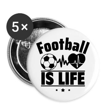 football is life,Football,I Love,fußball - Buttons groß 56 mm (5er Pack) - Weiß - Vorne